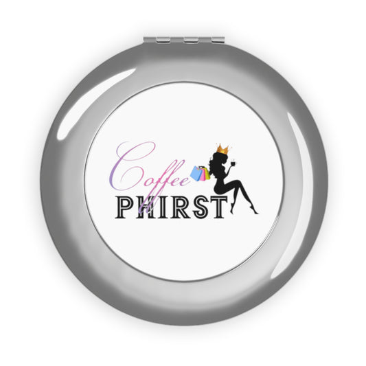 Coffee Phirst Compact Travel Mirror